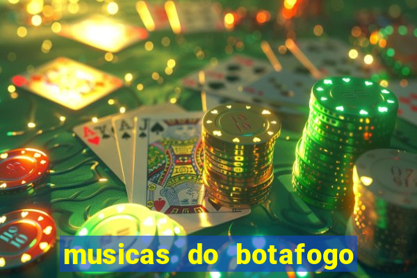 musicas do botafogo para baixar